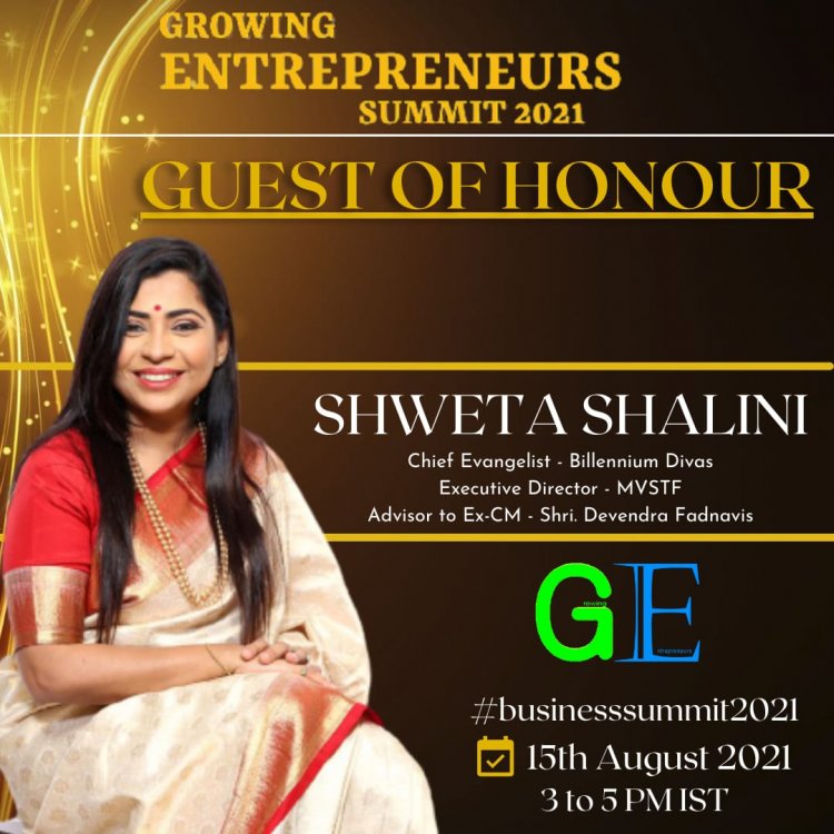 Growing Entrepreneurs proudly presents "Growing Entrepreneurs Summit 2021"